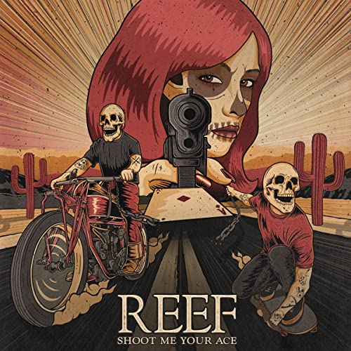 Reef - Shoot Me Your Ace - Import  CD