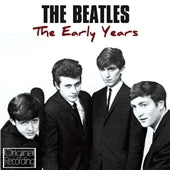 The Beatles - Early Years: The Beatles - Import CD