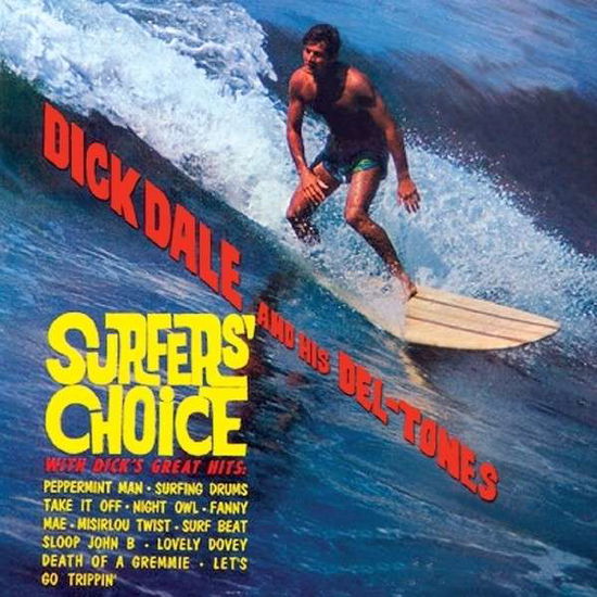 Dick Dale & His Del-Tones - Surfer's Choice - Import CD