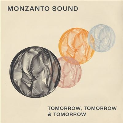 Monzanto Sound - Tomorrow, Tomorrow And Tomorrow - Import Vinyl 12inch Single Record