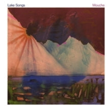 Mouche - Lake Songs - Import LP Record