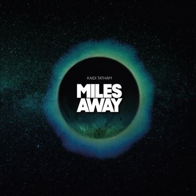 Kaidi Tatham - Miles Away - Import Vinyl LP Record