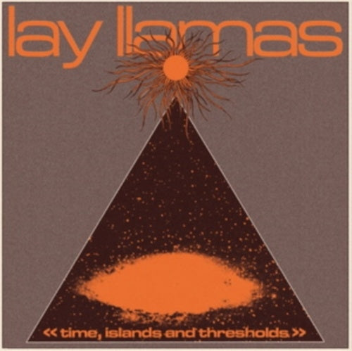 The Lay Llamas - Time. Islands And Thresholds - Import Vinyl LP Record