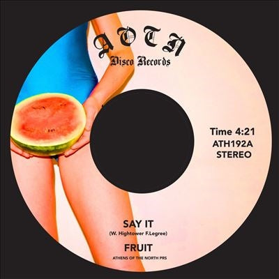 Fruit (Soul) - Say it - Import Vinyl 7 Inch Single Record