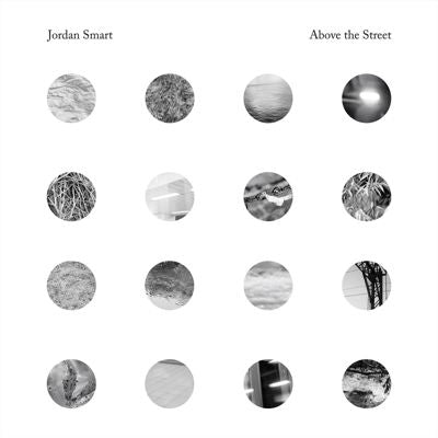 Jordan Smart - Above the Street - Import Vinyl LP Record