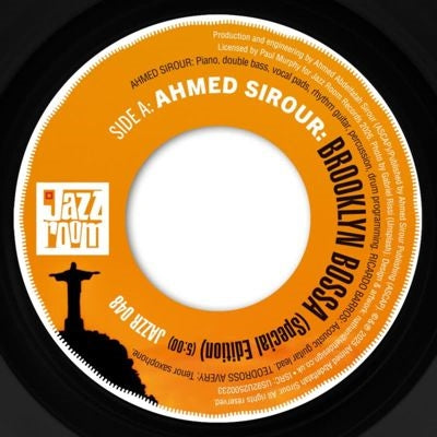 Ahmed Sirour - Brooklyn Bossa - Import Vinyl 7inch Single Record