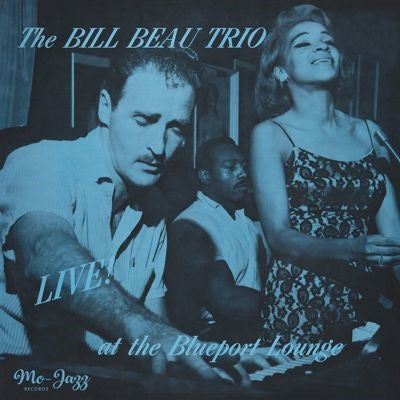 Bill Beau Trio - Live at the Blueport Lounge - Import Vinyl LP Record