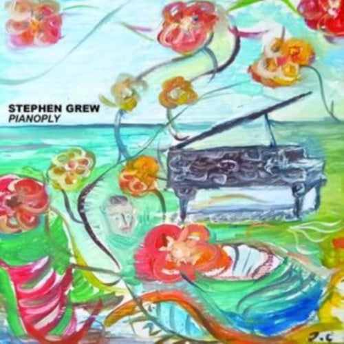 Stephen Grew - Pianoply - Import CD