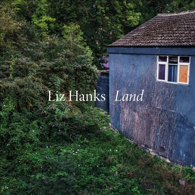 Liz Hanks - Land - Import LP Record