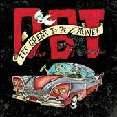 Drive-By Truckers - It's Great To Be Alive! - Import 3 CD