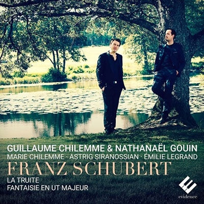 Guillaume Chilemme - Quintet The Trout D667, Fantasie In Ut, D760 - Import CD