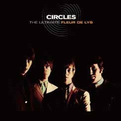 Les Fleur De Lys - Circles: The Ultimate Fleur de Lys - Import CD