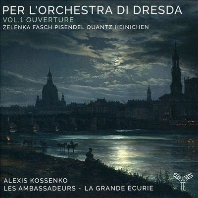 Les Ambassadeurs La Grande Ecurie - Per L'Orchestra Di Dresda: Vol. 1 Ouverture - Import CD