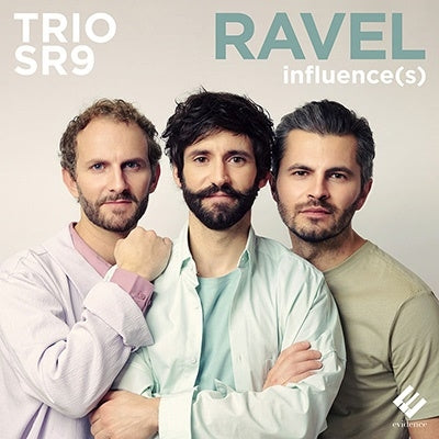 Trio SR9 - Ravel Influence(S) - Import CD