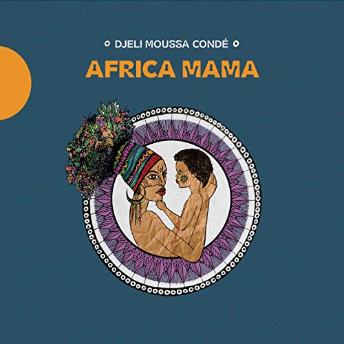 Djeli Moussa Conde - Africa Mama - Import CD