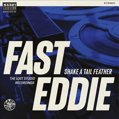 Fast Eddie - Shake a Tail Feather - Import Vinyl LP Record