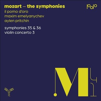 Il Pomo D'oro & Maxim Emelyanychev & Aylen Pritchin - Mozart: Symphonies Nos. 35 & 36 / Violin Concerto No. 3 - Import CD
