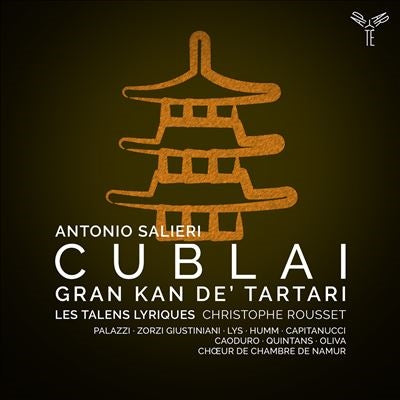 Les Talens Lyriques & Christophe Rousset - Antonio Salieri: Cublai Gran Kan De' Tartari - Import 2 CD