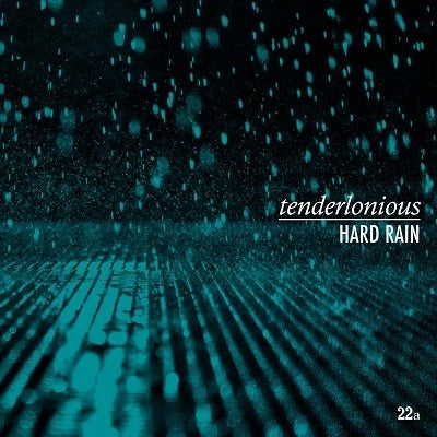 Tenderlonious - Hard Rain - Import Vinyl LP Record