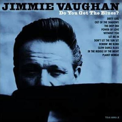 Jimmie Vaughan - Do You Get The Blues? - Import LP Record