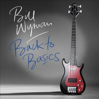 Bill Wyman - Back To Basics - Import Colored Vinyl LP Record Limited Edition