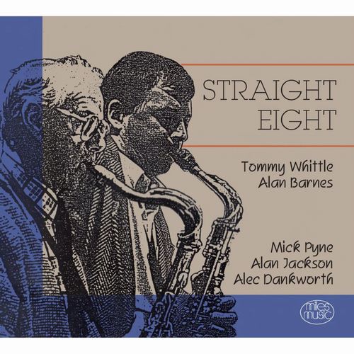 Tommy Whittle & Alan Barnes - Straight Eight - Import CD Bonus Track