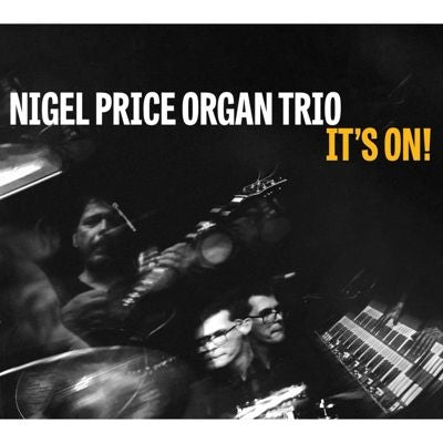 Nigel Price Organ Trio - It's On! - Import Vinyl 2 LP Record