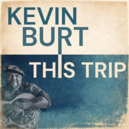 Kevin Burt - This Trip - Import LP Record