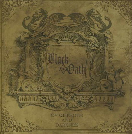 Black Oath - Ov Qliphoth and Darkness - Import CD