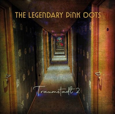 Legendary Pink Dots - Traumstadt 2 - Import 2 CD