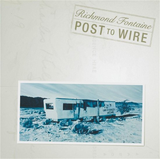 Richmond Fontaine - Post To Wire - Import 2 CD