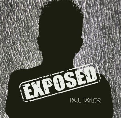Paul Taylor - Exposed - Import CD