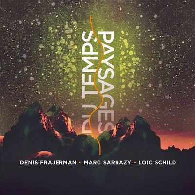 Denis Frajerman Marc Sarrazy - Paysages Du Temp - Import CD