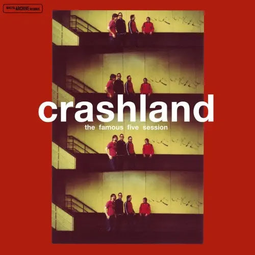 Crashland - The Famous Five Session (25th Anniversary) - Import Trans Red Vinyl LP Record Limited Edition