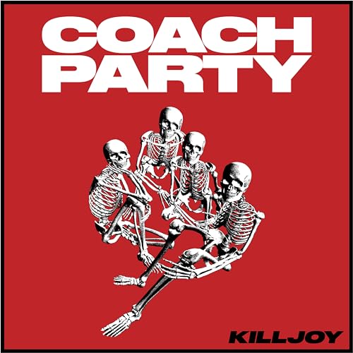 Coach Party - Killjoy - Import CD