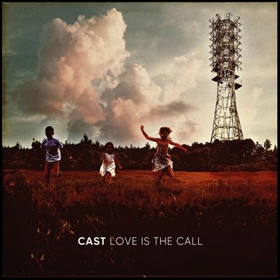Cast - Love Is The Call - Import Vinyl LP Record