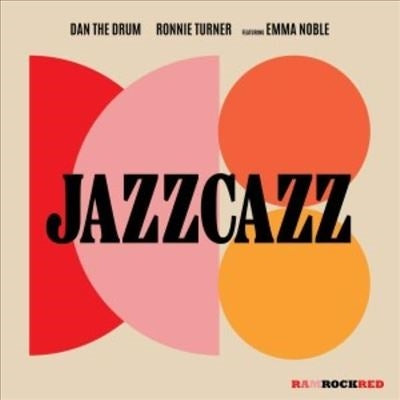 Dan The Drum 、 Ronnie Turner 、 Emma Noble - Jazzcazz - Import Vinyl 7 inch Single Record