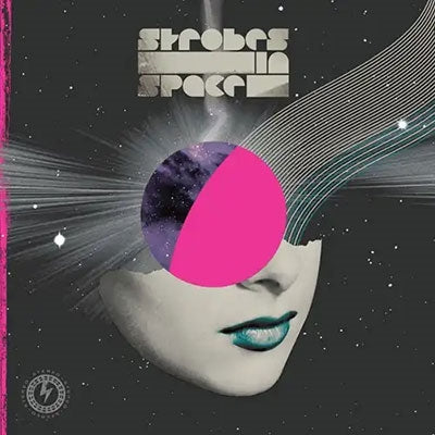 Strobes In Space (Indie Sleaze, Nu Rave & Future Disco 2000-2009) - Strobes In Space (Indie Sleaze, Nu Rave & Future Disco 2000-2009) - Import 2 CD