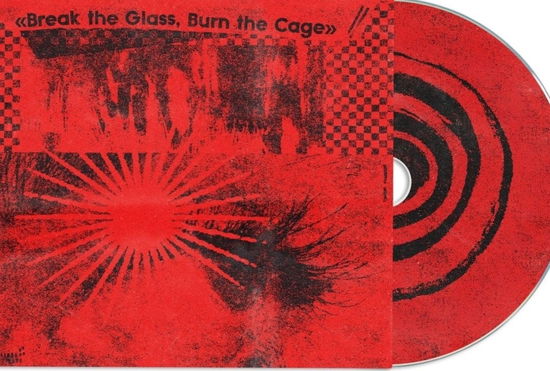 Various Artists  -  Break The Glass. Burn The Cage (The Sound Of Indie Punk Rock)  -  Import CD