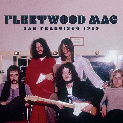 Fleetwood Mac - San Francisco 1969 - Import CD