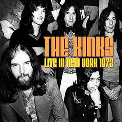 The Kinks - Live In New York 1972 - Import CD