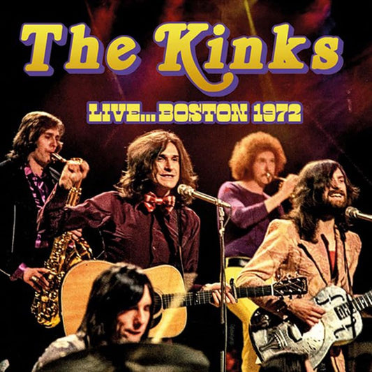 The Kinks - Live... Boston 1972 - Import CD