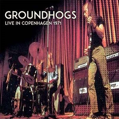 The Groundhogs - Live In Copenhagen 1971 - Import CD