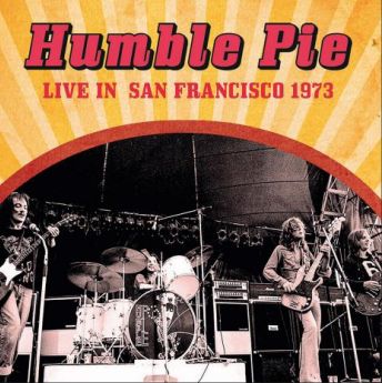 Humble Pie - Live In San Francisco 1973 - Import CD