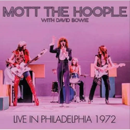 Mott The Hoople										、David Bowie - Live In Philadelphia 1972 - Import CD