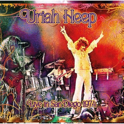 Uriah Heep - Live In San Diego 1974 - Import CD