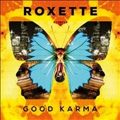 Roxette - Good Karma - Import CD