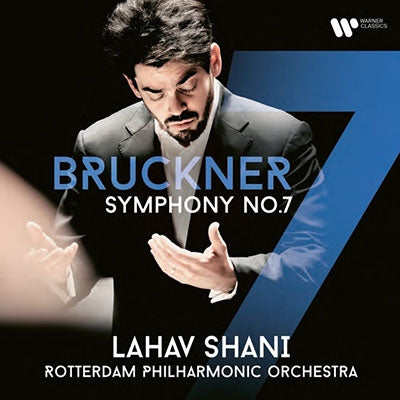 The Rotterdam Philharmonic Orchestra - Bruckner: Symphony 7 - Import CD