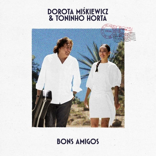 Toninho Horta 、 Dorota Miskiewicz - Bons Amigos - Import CD
