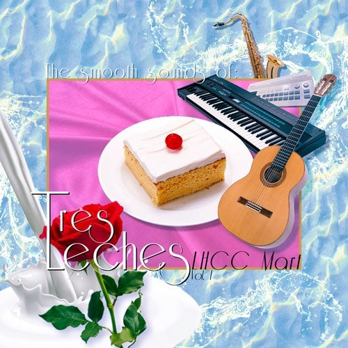 Tres Leches - The Smooth Sounds Of Tres Leches, Lhcc Mart Vol. 1 - Import Cream White Marble Vinyl LP Record Limited Edition